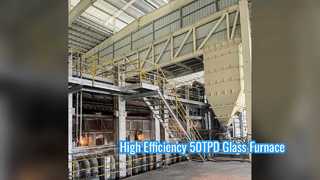 Effiziente 50TPD-Lösungen für industrielle Glasschmelzöfen